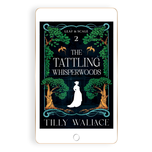 The Tattling Whisperwoods ** PRE-ORDER**